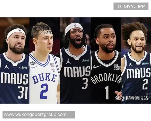 独行侠新阵容揭晓拉塞尔与克莱后场搭档浓眉出任四号位